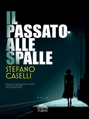 cover image of Il passato alle spalle